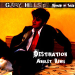 Gary Hills - Destination