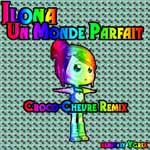 Ilona - Un Monde Parfait