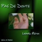 Pas De Doute - Lizard